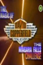 Watch The Magic of David Copperfield XII The Niagara Falls Challenge Watch123movies