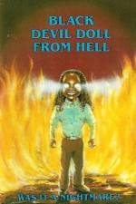 Watch Black Devil Doll from Hell Watch123movies