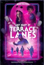 Watch Last Night at Terrace Lanes Watch123movies