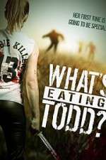 Watch Whats Eating Todd Watch123movies