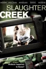 Watch Slaughter Creek Watch123movies