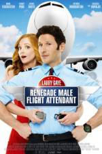 Watch Larry Gaye: Renegade Male Flight Attendant Watch123movies