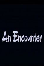 Watch An Encounter Watch123movies
