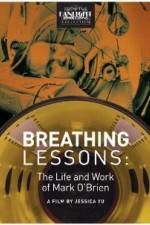 Watch Breathing Lessons The Life and Work of Mark OBrien Watch123movies