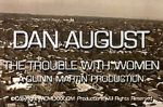 Watch Dan August: The Trouble with Women Watch123movies