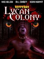 Watch Riftrax: Lycan Colony Watch123movies