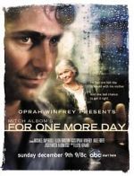 Watch Mitch Albom\'s For One More Day Watch123movies