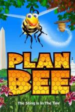 Watch Plan Bee Watch123movies