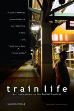 Watch Train Life Watch123movies