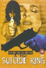 Watch Heaven & the Suicide King Watch123movies