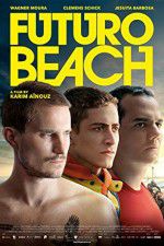 Watch Futuro Beach Watch123movies