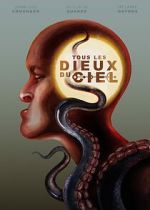 Watch All the Gods in the Sky Watch123movies