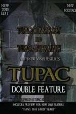 Watch Tupac: Conspiracy And Aftermath Watch123movies