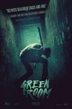 Watch Green Room Watch123movies