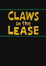 Watch Claws in the Lease (Short 1963) Watch123movies