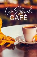 Watch Love Struck Cafe Watch123movies