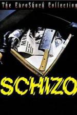Watch Schizo Watch123movies