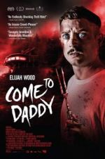Watch Come to Daddy Watch123movies