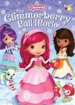 Watch Strawberry Shortcake: The Glimmerberry Ball Movie Watch123movies