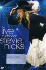 Watch Stevie Nicks: Live in Chicago Watch123movies