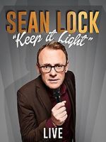 Watch Sean Lock: Keep It Light - Live Watch123movies