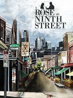Watch A Rose on Ninth Street Watch123movies