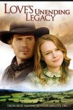 Watch Love's Unending Legacy Watch123movies