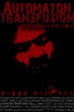 Watch Automaton Transfusion Watch123movies