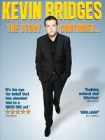 Watch Kevin Bridges: The Story Continues... Watch123movies