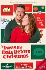 Watch Twas the Date Before Christmas Watch123movies
