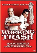 Watch Working Tra$h Watch123movies