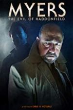 Watch Myers: The Evil of Haddonfield Watch123movies