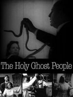 Watch Holy Ghost People Watch123movies