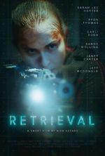 Watch Retrieval (Short 2020) Watch123movies