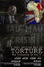 Watch A Very British Way of Torture Watch123movies
