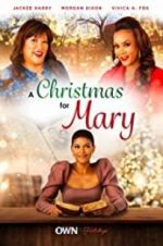 Watch A Christmas for Mary Watch123movies