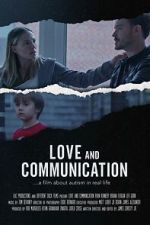 Watch Love and Communication Watch123movies