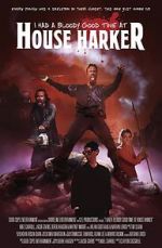 Watch I Had a Bloody Good Time at House Harker Watch123movies