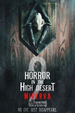 Watch Horror in the High Desert 2: Minerva Watch123movies