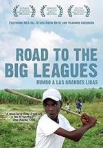 Watch Road to the Big Leagues Watch123movies