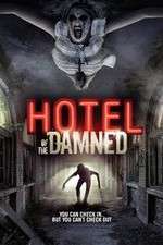Watch Hotel of the Damned Watch123movies