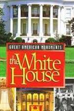 Watch Great American Monuments: The White House Watch123movies