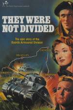 Watch They Were Not Divided Watch123movies