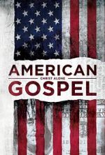Watch American Gospel: Christ Alone Watch123movies