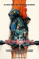 Watch Defective Watch123movies