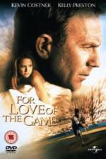 Watch For Love of the Game Watch123movies