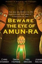 Watch Beware the Eye of Amun-Ra Watch123movies