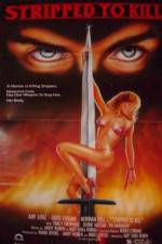 Watch Stripped to Kill Watch123movies