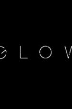 Watch Glow Watch123movies