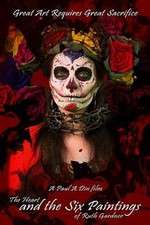 Watch The Heart and the Six Paintings of Ruth Gardner Watch123movies